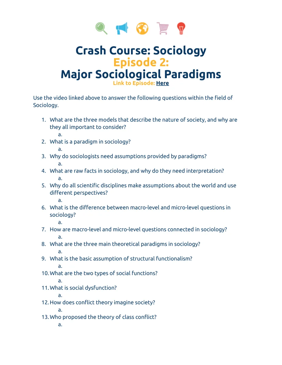 Sociological paradigms video guide: students answer 13 questions on macro vs micro levels, functionalism and conflict theory