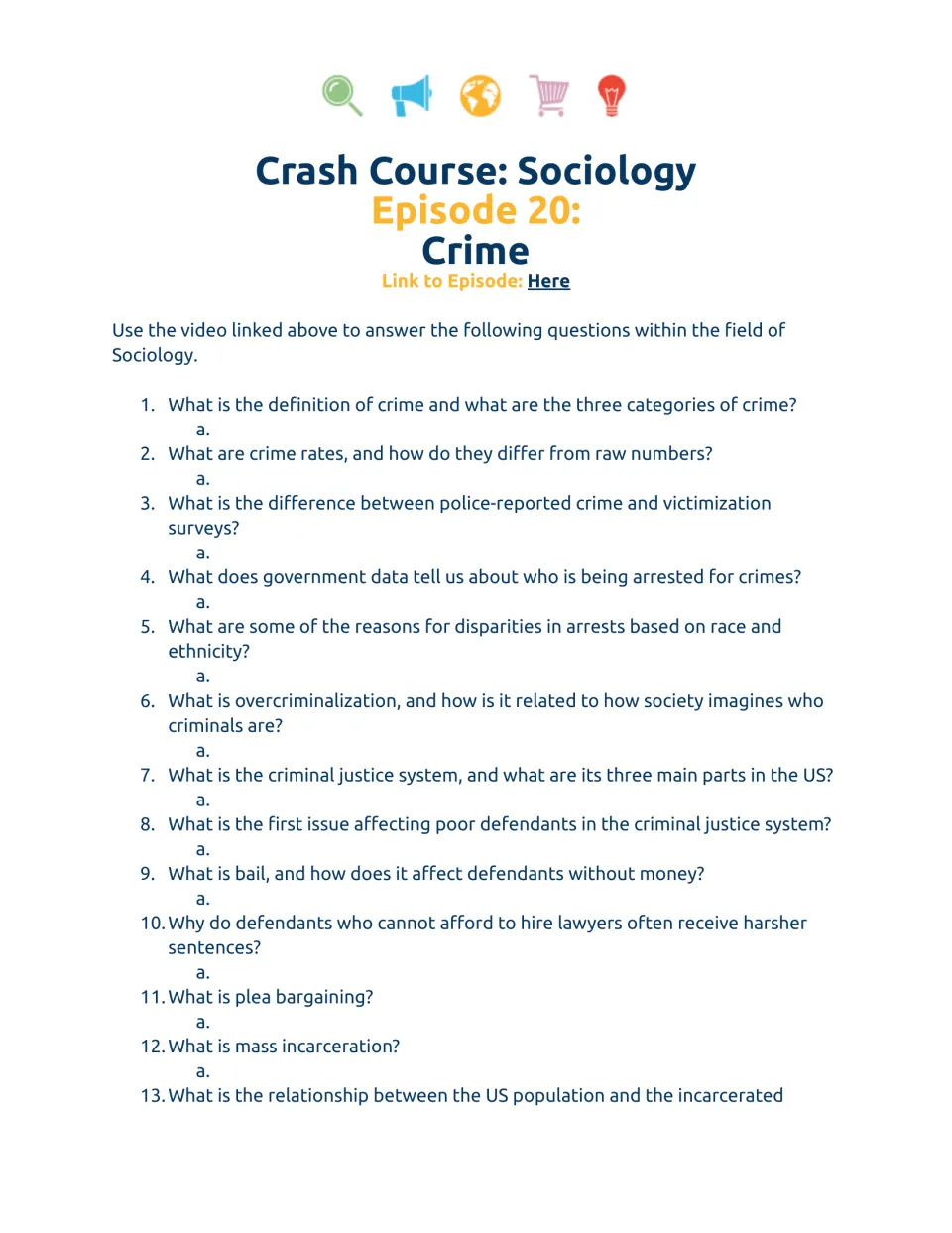 Crash Course Sociology episode 20 on crime: students watch the video and answer questions 1 to 13 on crime rates and bail