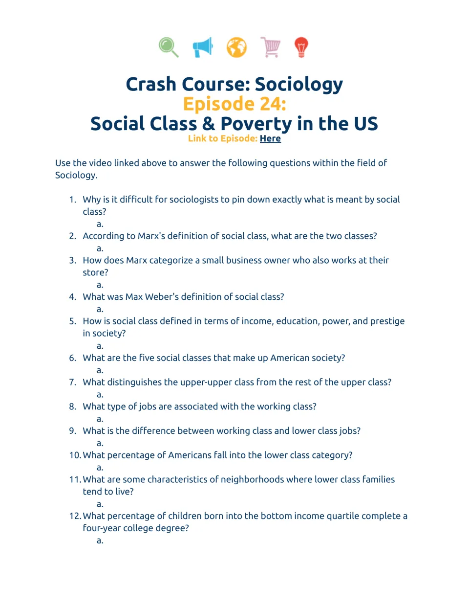 Video worksheet questions 1–12 on social class, Marx, Weber, class differences, jobs, and education.