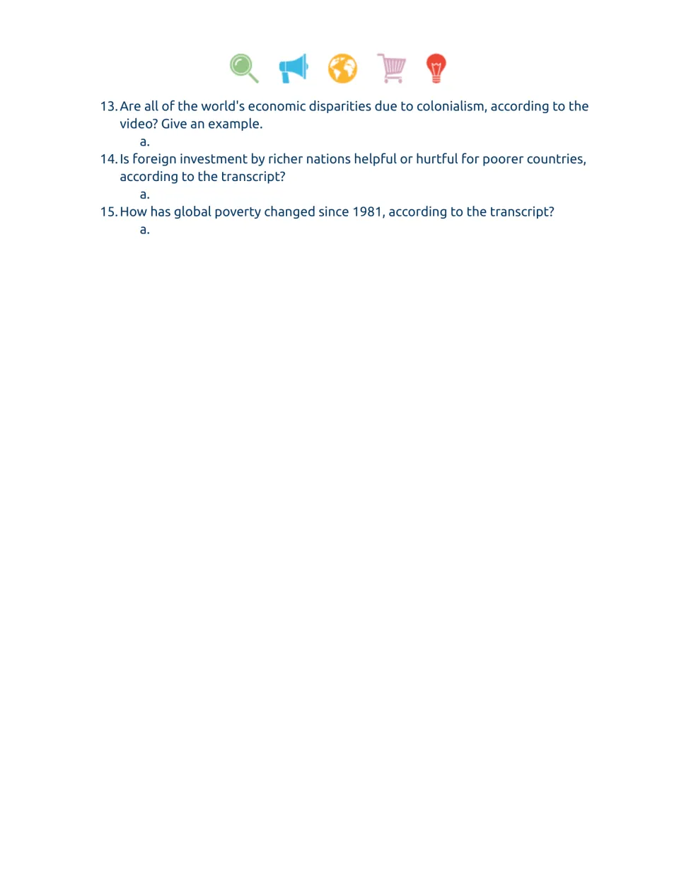 Video companion worksheet questions 13–15 on colonialism, foreign investment, and global poverty since 1981.