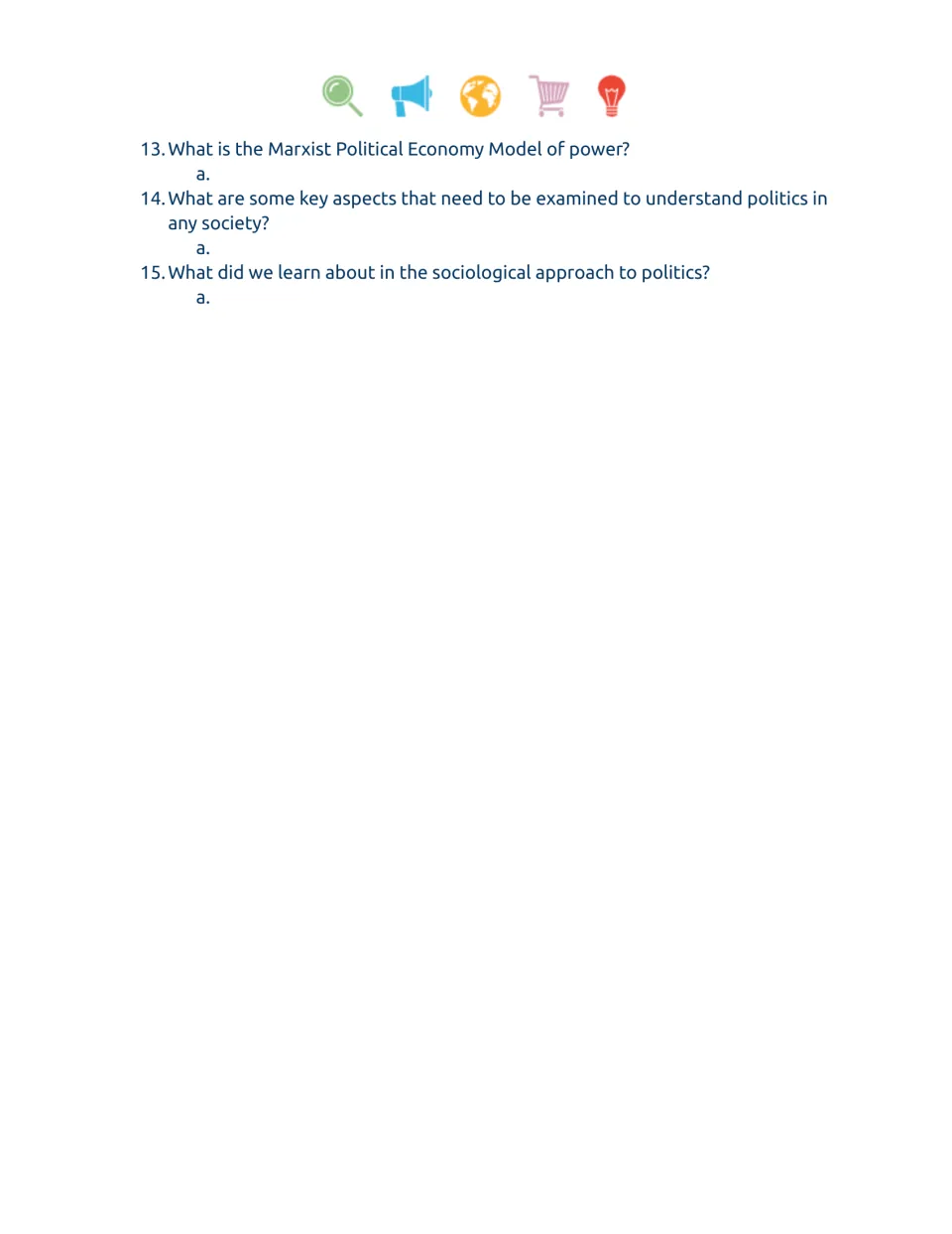 Video worksheet questions 13–15 on Marxist political economy and the sociological approach to politics.