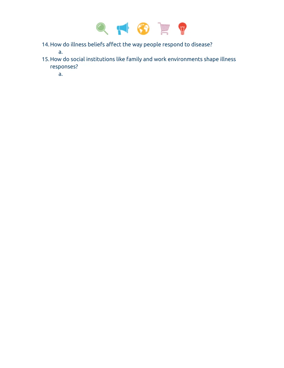 Video worksheet questions 14–15 on illness beliefs and how family and work shape responses to illness.