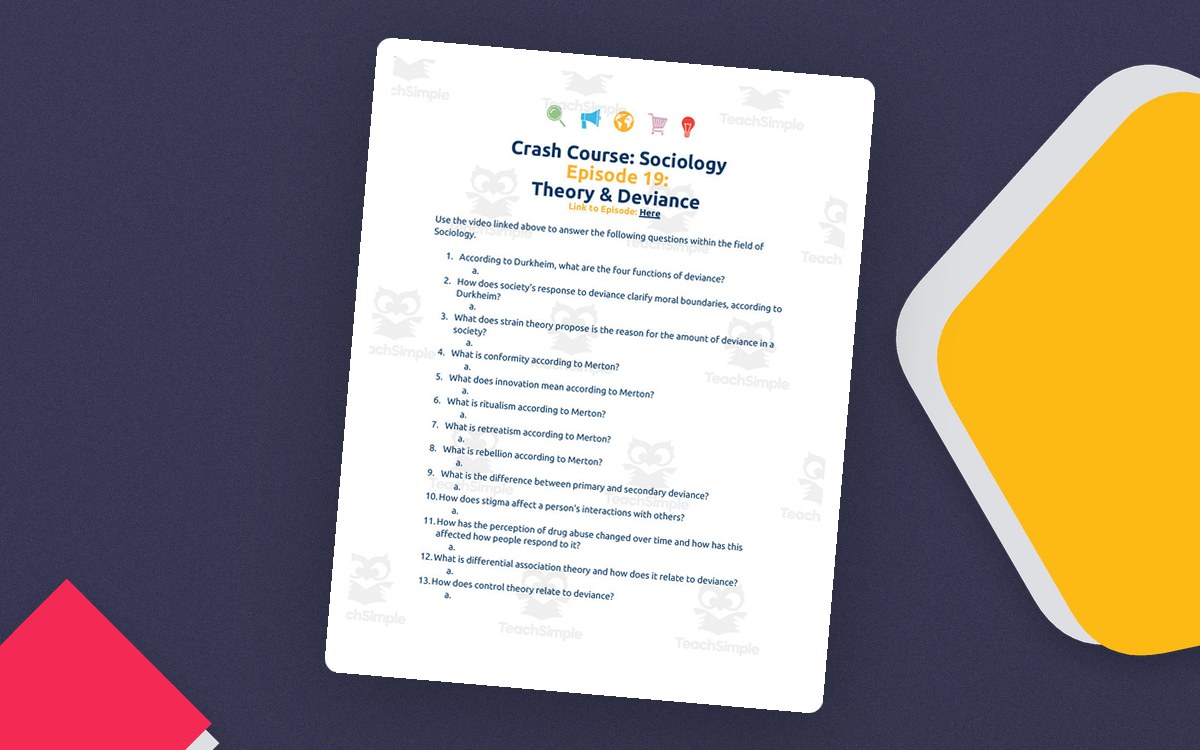 Crash Course Sociology Episode 19 student worksheet headed Theory & Deviance with fifteen numbered questions.