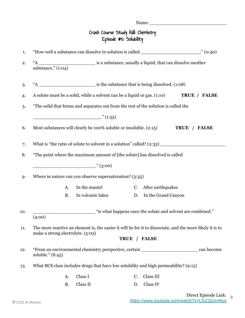 Episode 5 timestamped guide: 13 questions on solubility, solvents, solutes, saturation, and electrolytes