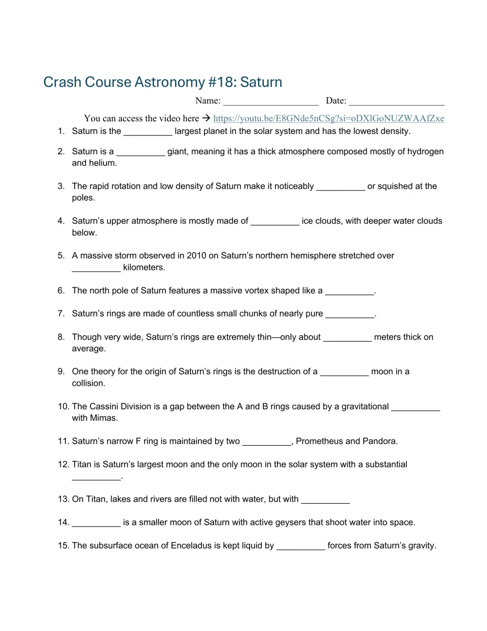 Video guide: 15 fill-in-the-blank questions on Saturn's atmosphere, rings, Titan, and Enceladus.