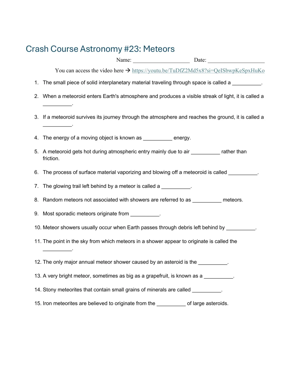Video guide: 15 fill-in-the-blank questions on meteoroids, meteor showers, energy, and meteorite types