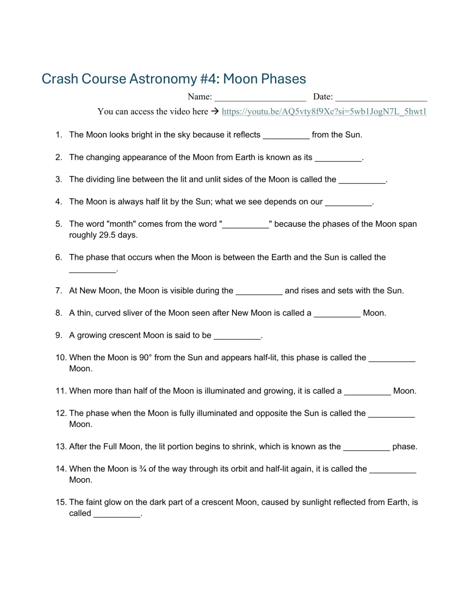 Moon phases video questions: students fill in 15 blanks on terminator, waxing, waning, gibbous and Earthshine