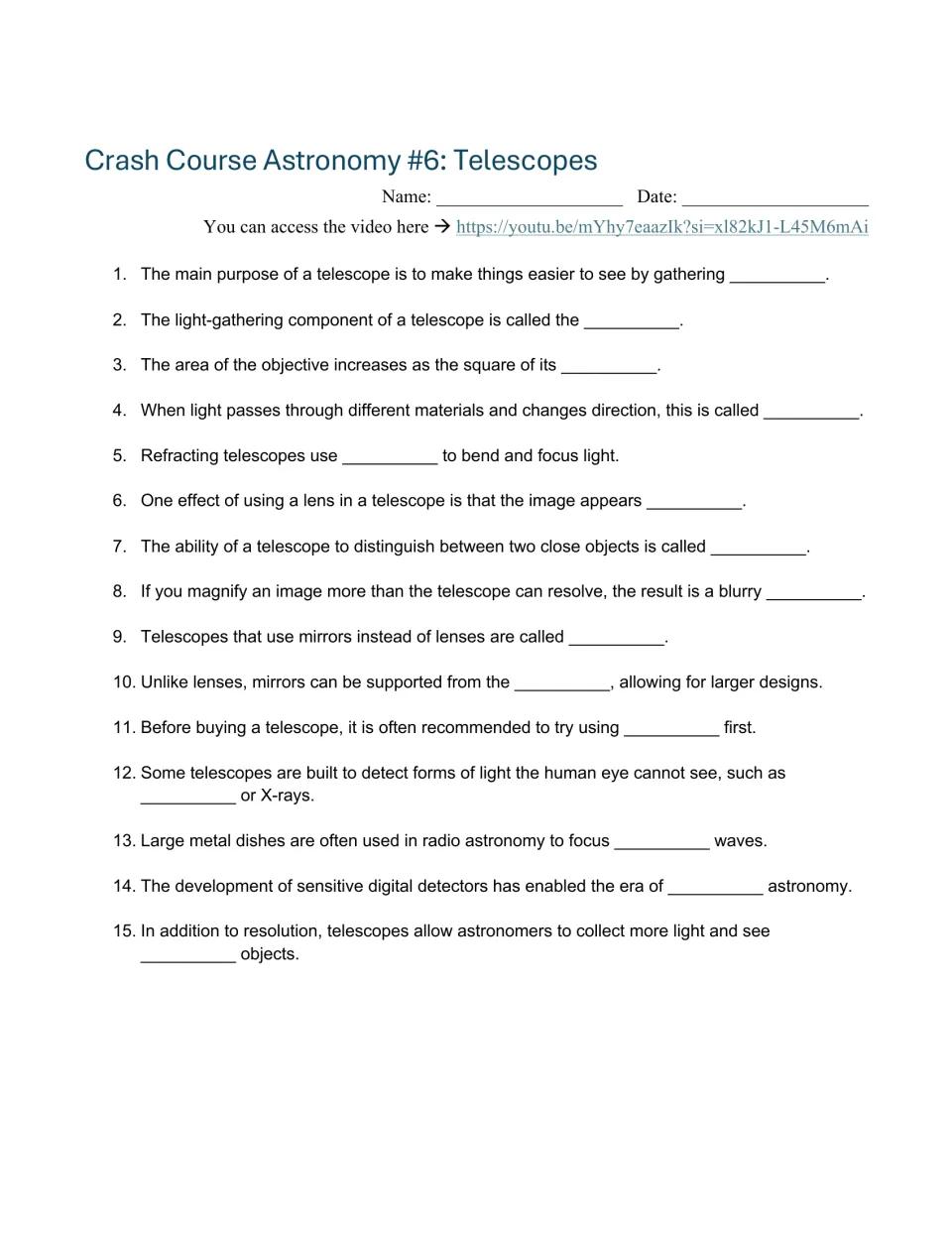 Video guide: 15 fill-in-the-blank questions on telescopes, refraction, resolution, lenses, and mirrors.