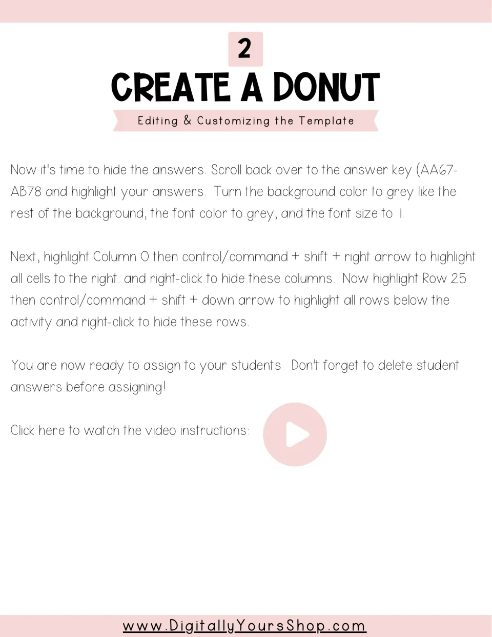 Editing the template, part 2: teachers hide the answer key cells, columns and rows, then clear student answers to assign