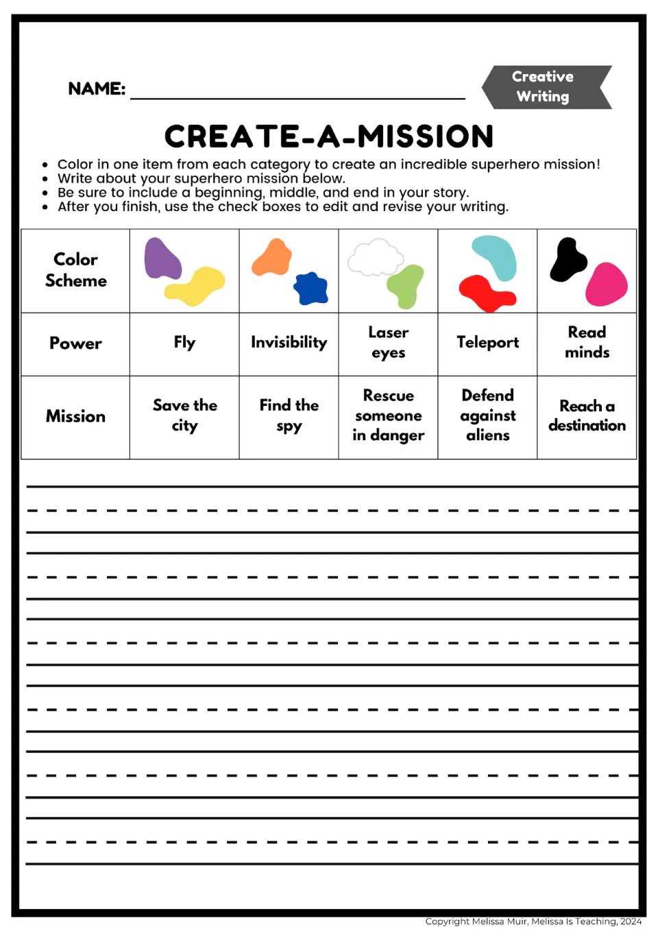 Create-A-Mission: students color one color scheme, power and mission, then write a story with a beginning, middle and end