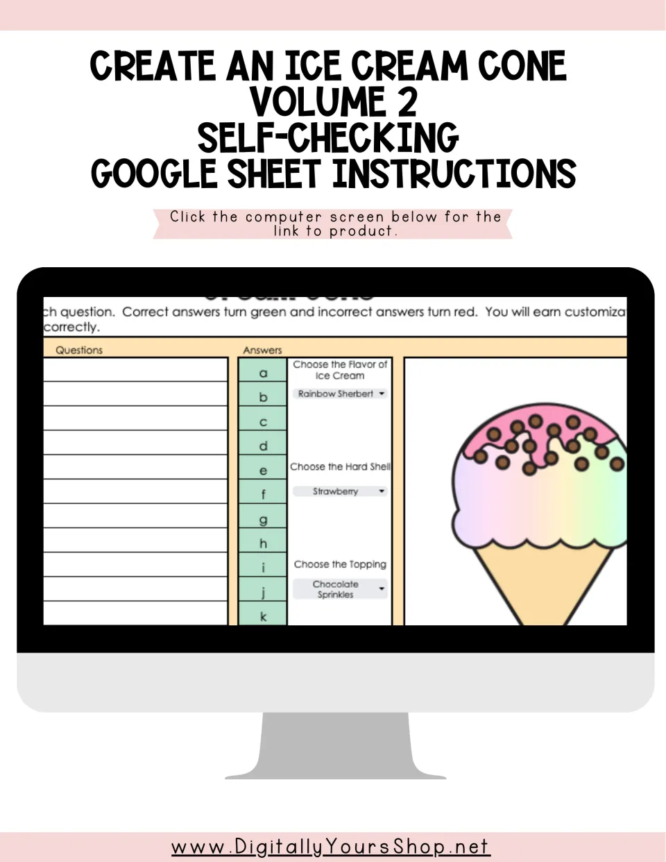 Ice cream cone Volume 2 self-checking Google Sheet instructions, showing the sheet's questions, answers and cone builder