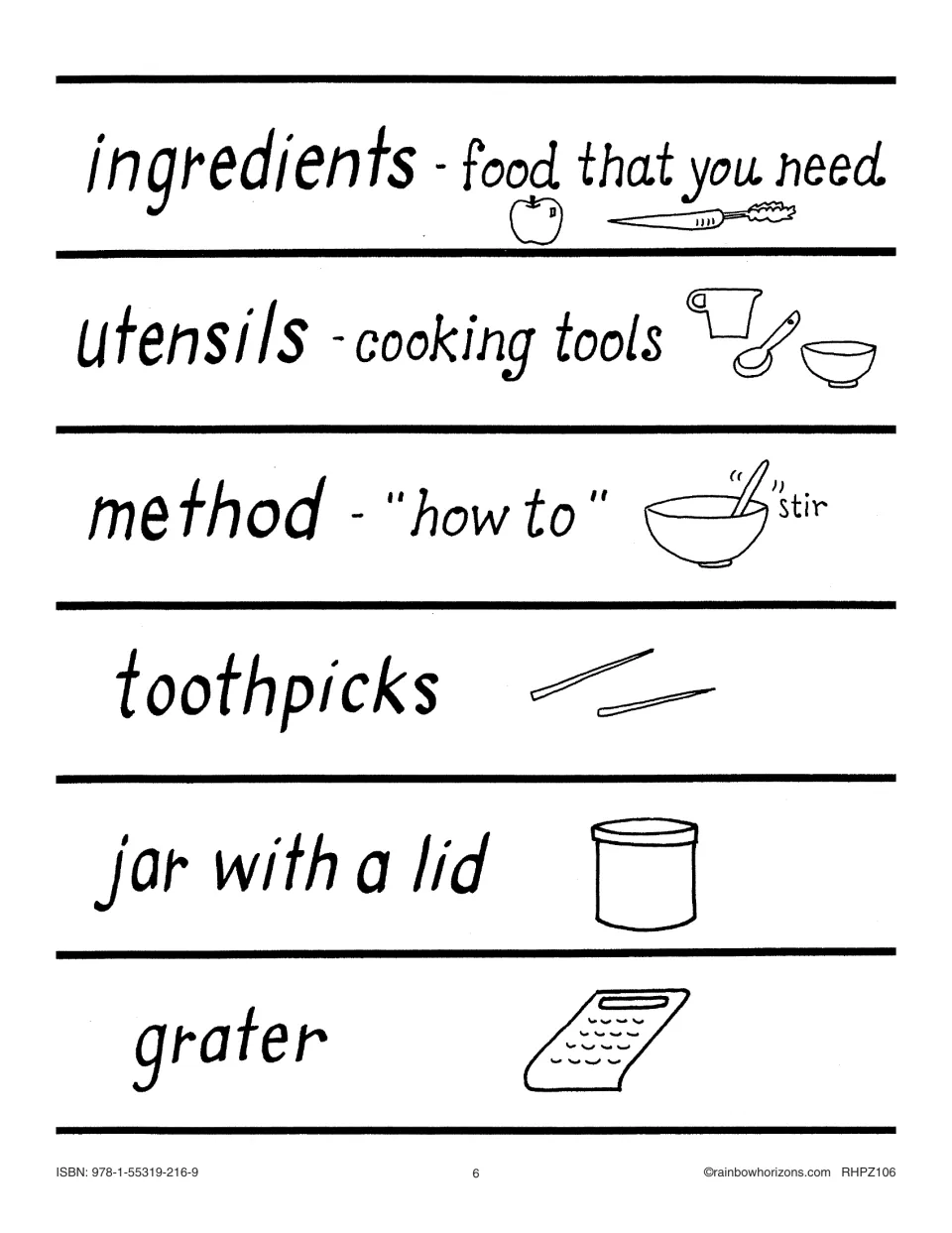 Word cards defining ingredients, utensils and method, plus toothpicks, jar with a lid and grater