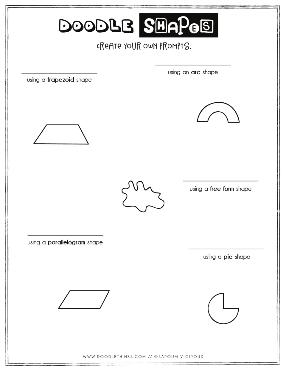 Create your own prompts: students invent ideas for a trapezoid, arc, free form, parallelogram and pie shape, then draw them