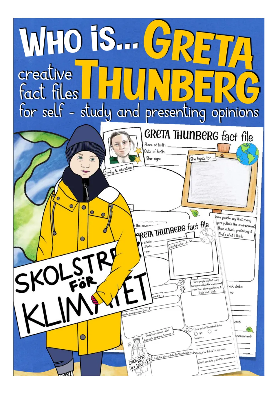 Cover: Greta Thunberg creative fact files for self-study and presenting opinions, showing her with a school strike sign