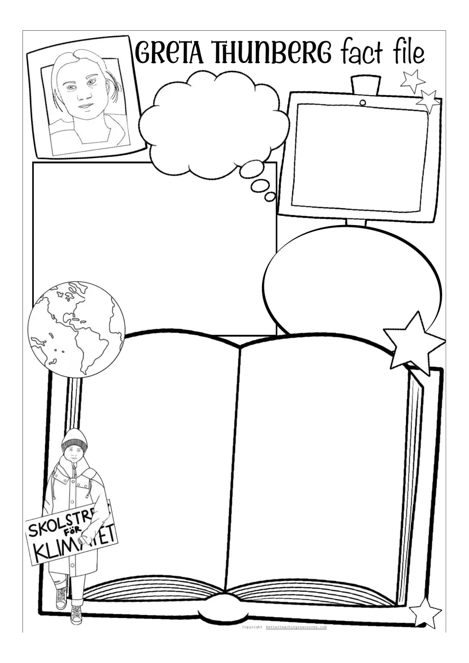 Black-and-white open-ended Greta fact file: students write own facts and opinions in thought bubble, sign and book