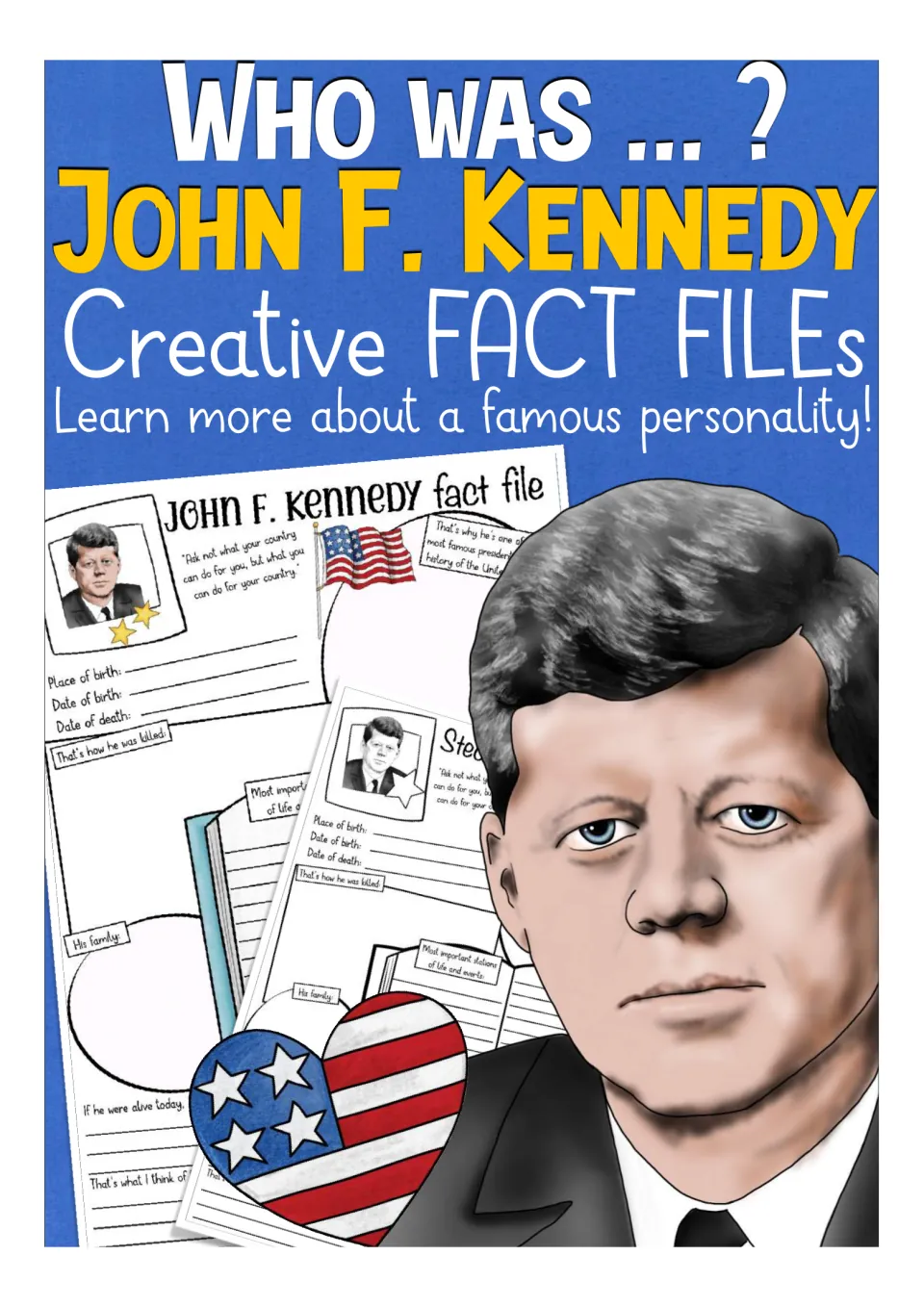 Cover: Who was John F. Kennedy? Creative Fact Files, showing a JFK portrait and previews of the color and B&W fact files