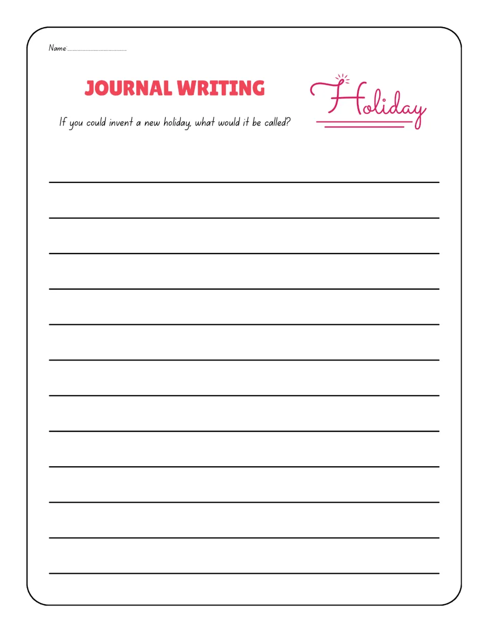 Journal prompt 5 invites an imaginative response: 'If you could invent a new holiday, what would it be called?'