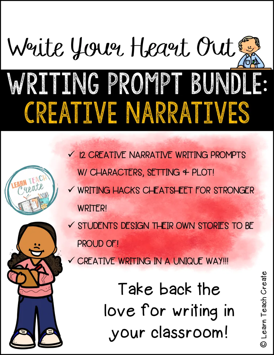 Write Your Heart Out cover: 12 narrative prompts giving characters, setting and plot, plus a writing hacks cheatsheet