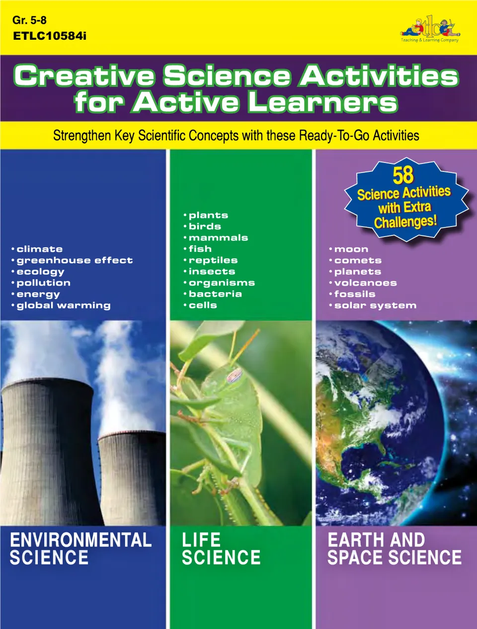 Cover of Creative Science Activities for Active Learners, featuring 58 activities across three science areas