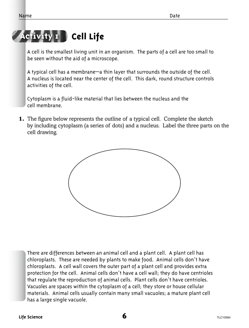 Cell Life activity, part 1: complete and label a cell drawing, then read about plant and animal cell parts