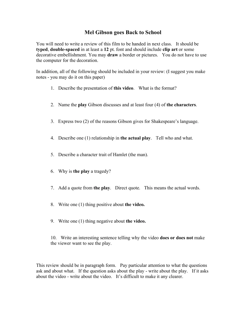Mel Gibson Goes Back to School: students note 10 points on Hamlet and the video to write a typed film review