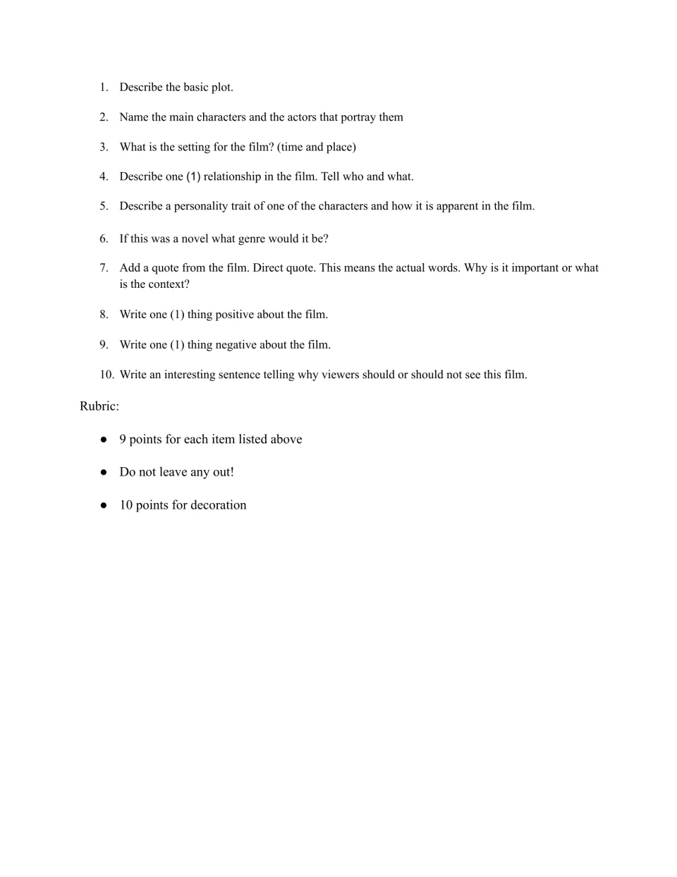 Film review checklist: students give plot, setting, a character trait, genre, a direct quote, pros, cons and a verdict