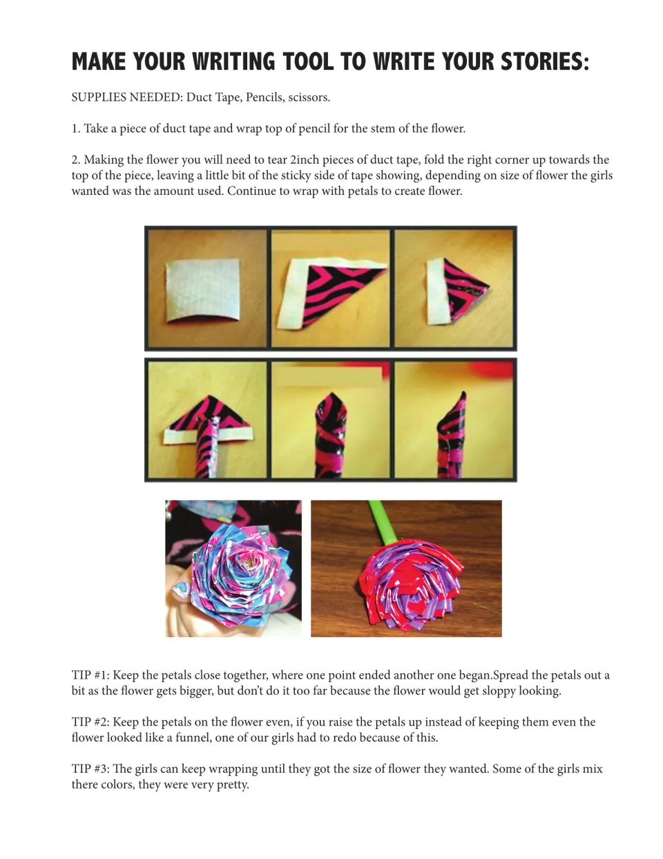 Duct tape flower pencil craft: supplies, two steps, photos of folding the petals, and three tips for even petals