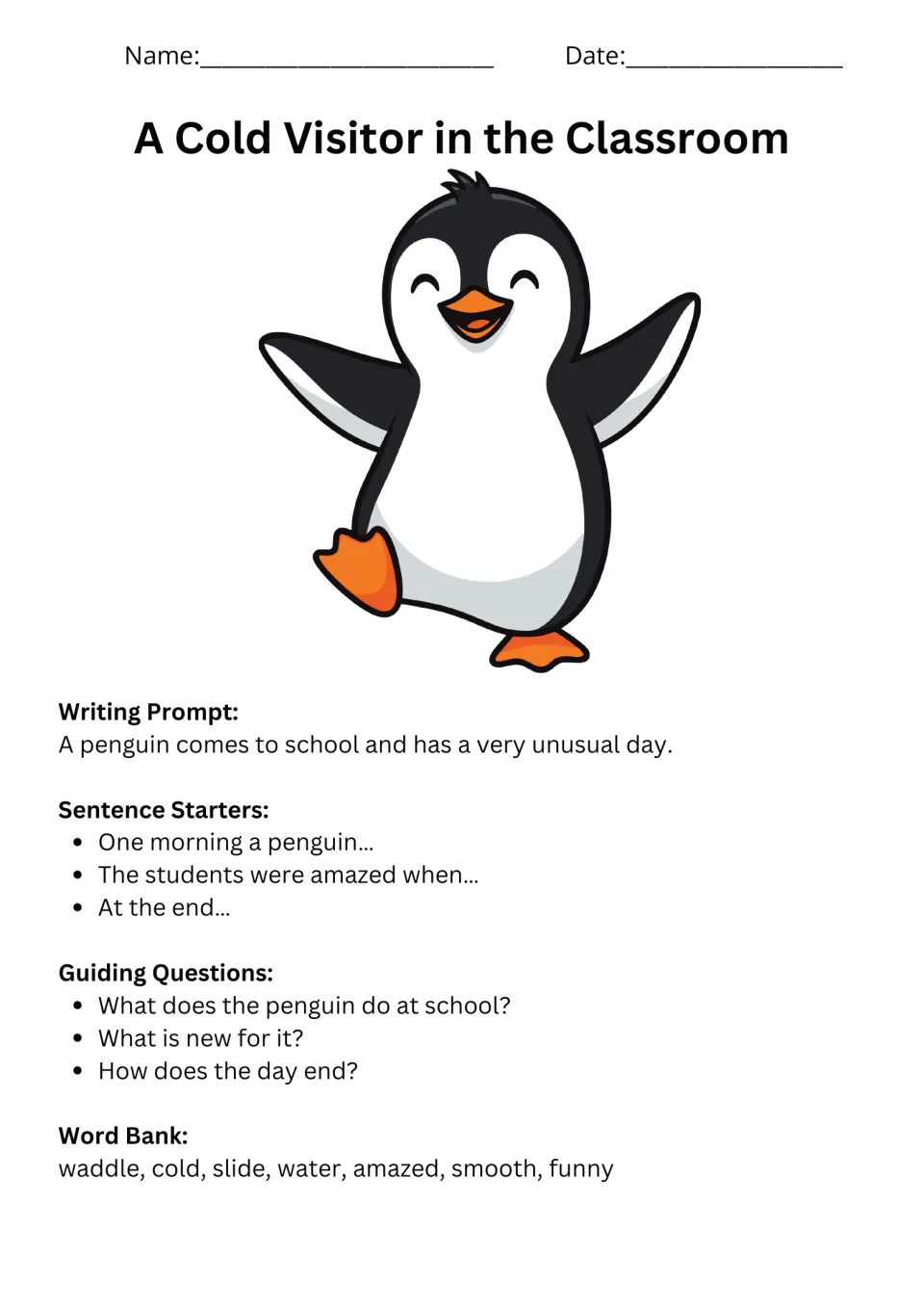 Penguin school-day story prompt with sentence starters, guiding questions, and words such as waddle and slide