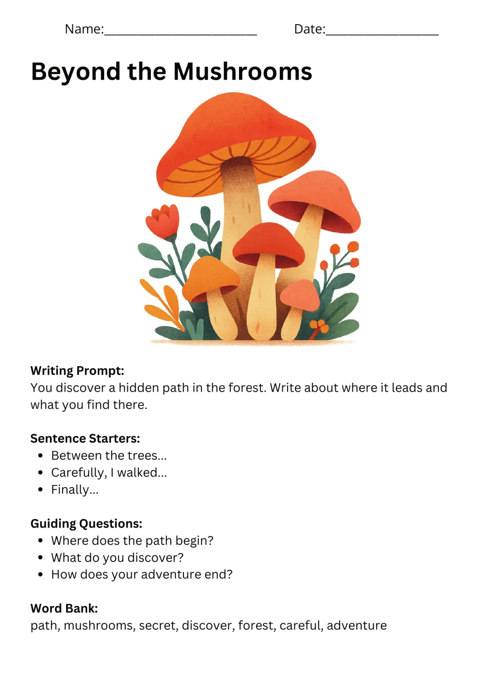 Beyond the Mushrooms prompt asks where a hidden forest path leads, with starters, questions, and vocabulary