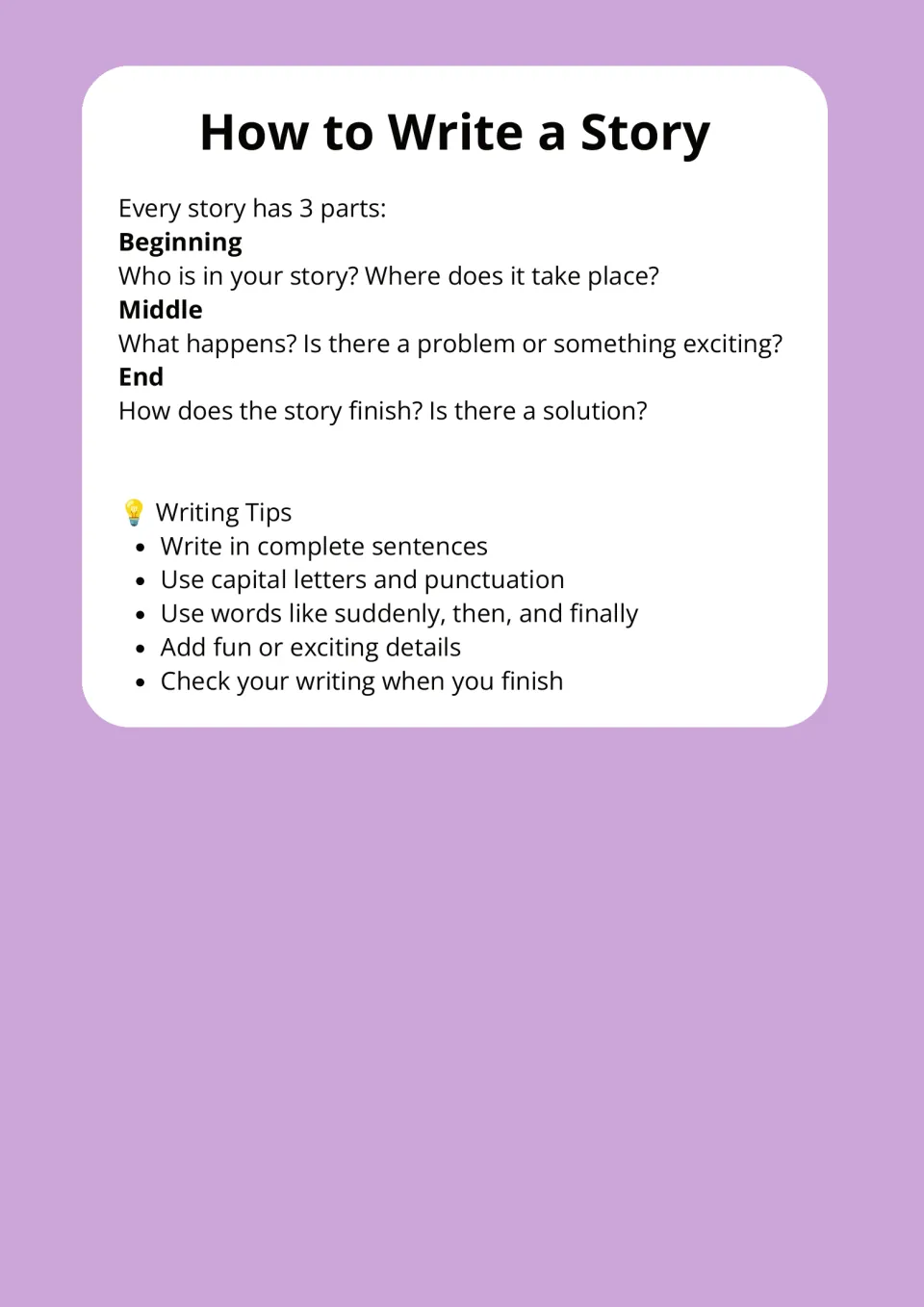 How to Write a Story: beginning, middle and end questions for story structure, plus tips on sentences, capitals and details