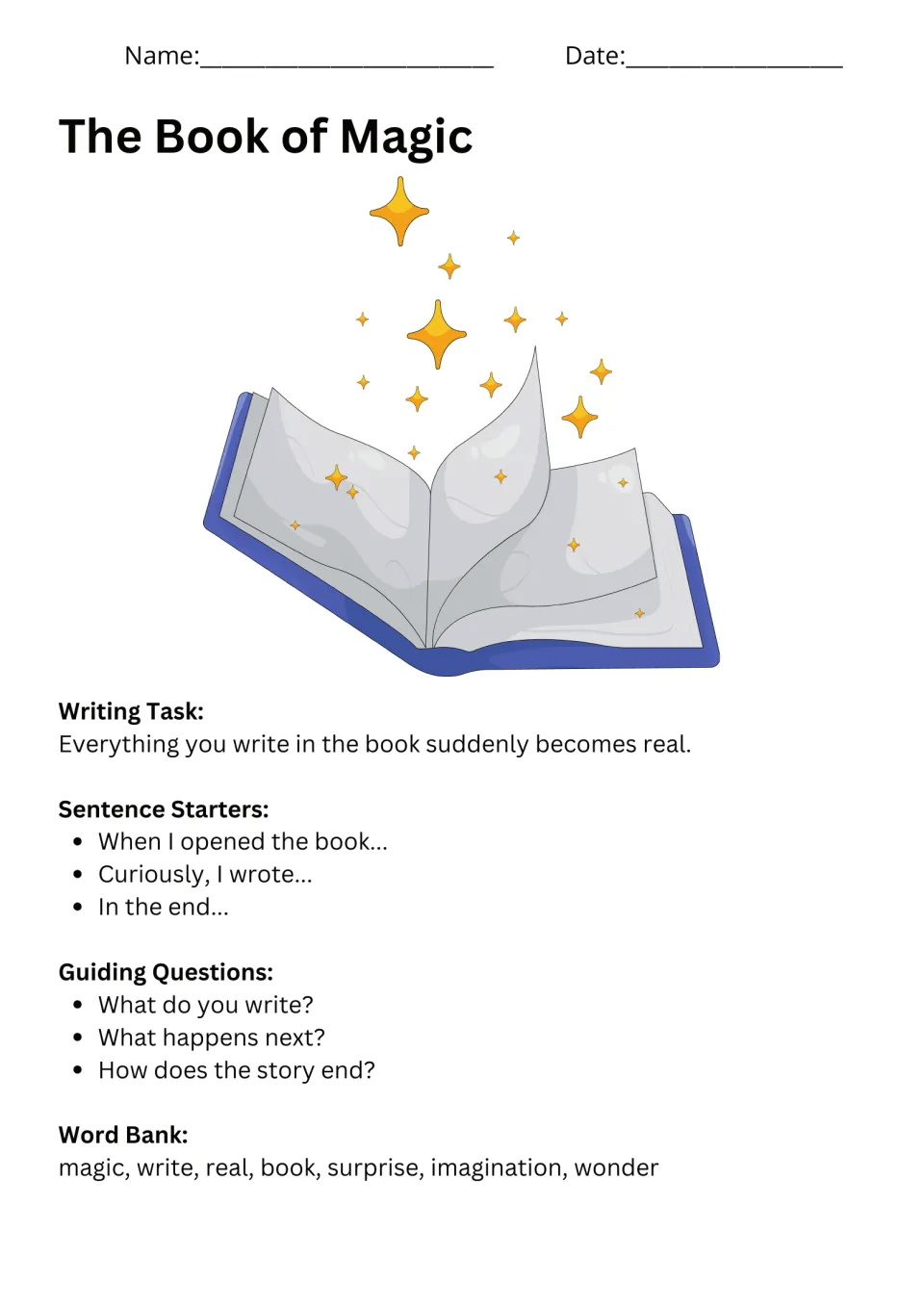 The Book of Magic: students imagine everything they write in a book becomes real, with sentence starters and a word bank