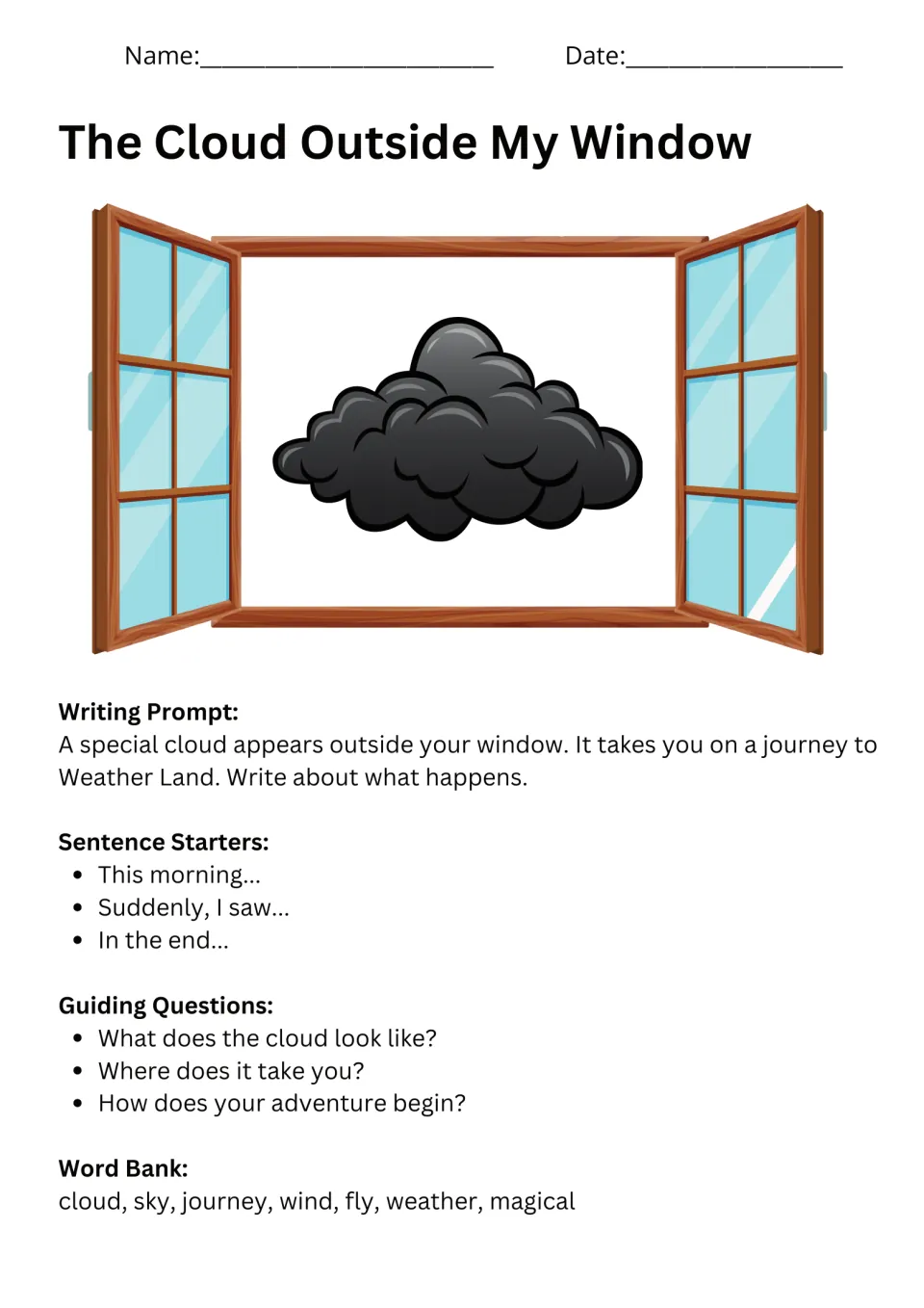 The Cloud Outside My Window: students write about a cloud journey to Weather Land using sentence starters and a word bank