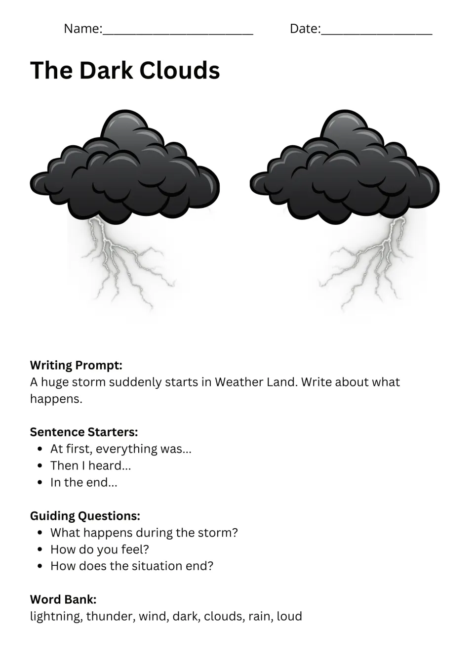 The Dark Clouds: students narrate a sudden storm in Weather Land with starters like Then I heard and words such as thunder