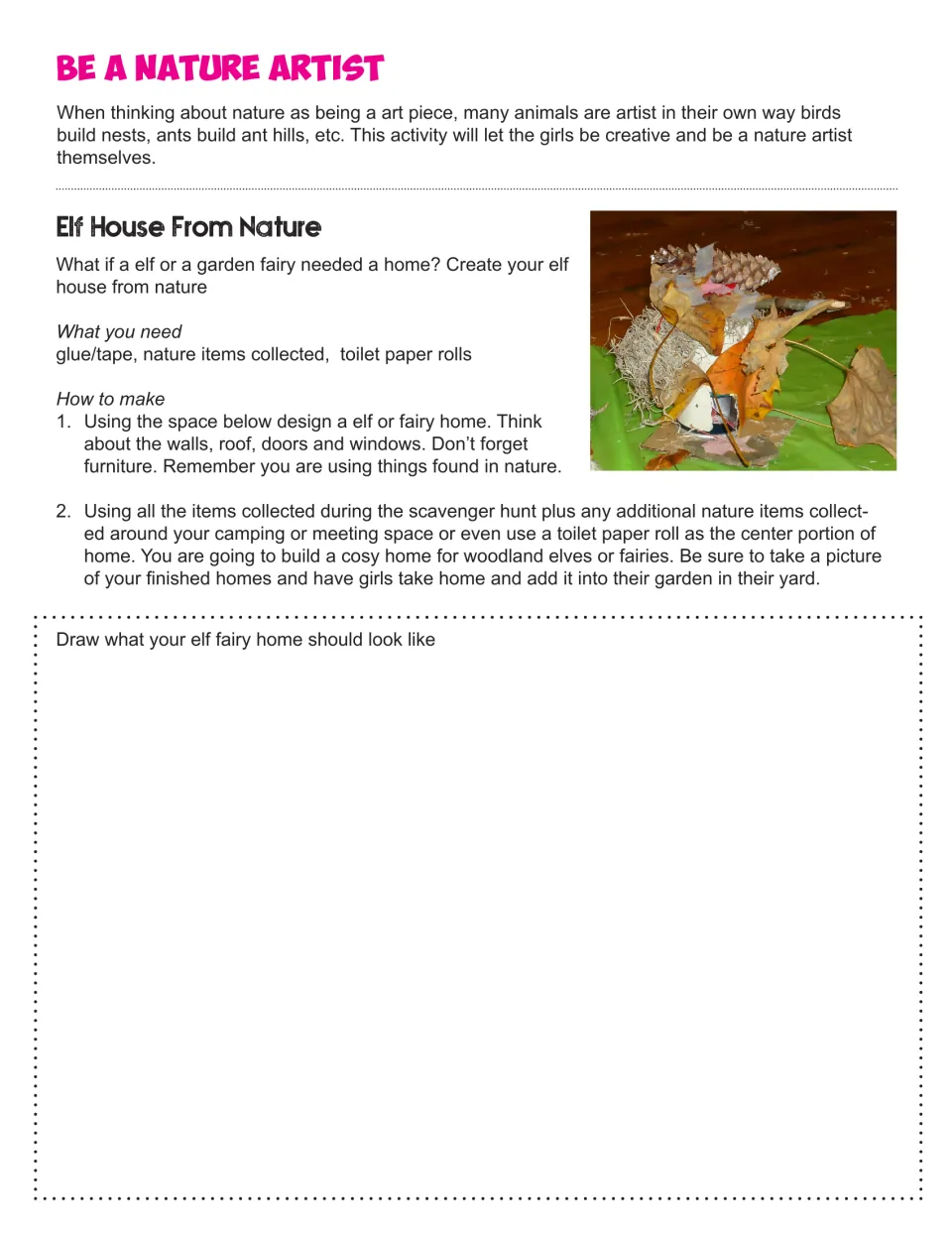 Elf House From Nature: girls sketch an elf or fairy home, then build it from nature finds and a toilet paper roll