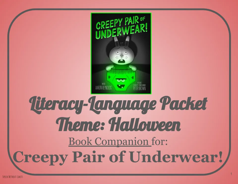 Cover of the Halloween literacy-language packet, a book companion for Creepy Pair of Underwear!