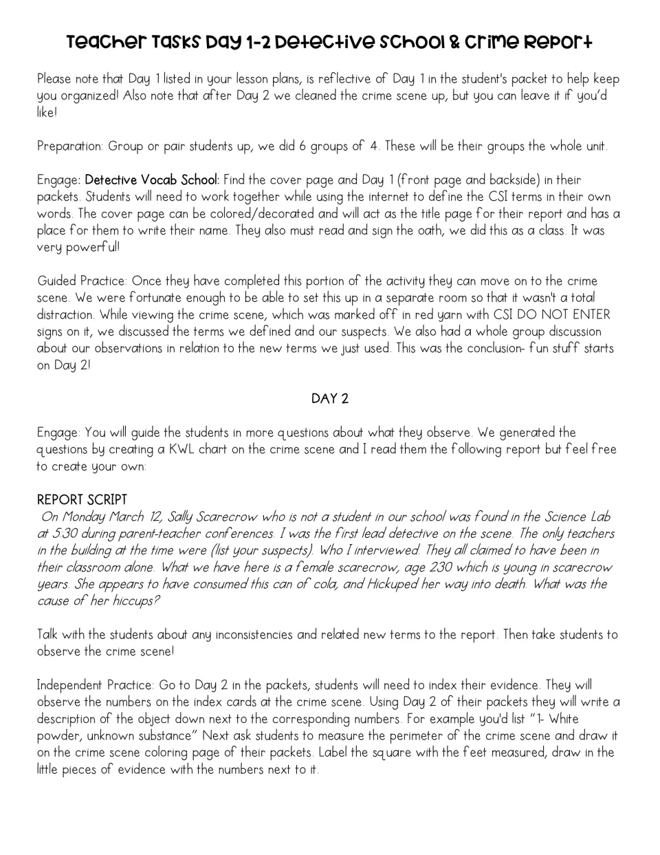 Day 1-2 lesson plan: students define CSI vocabulary, sign the oath, hear the report script and index evidence at the scene