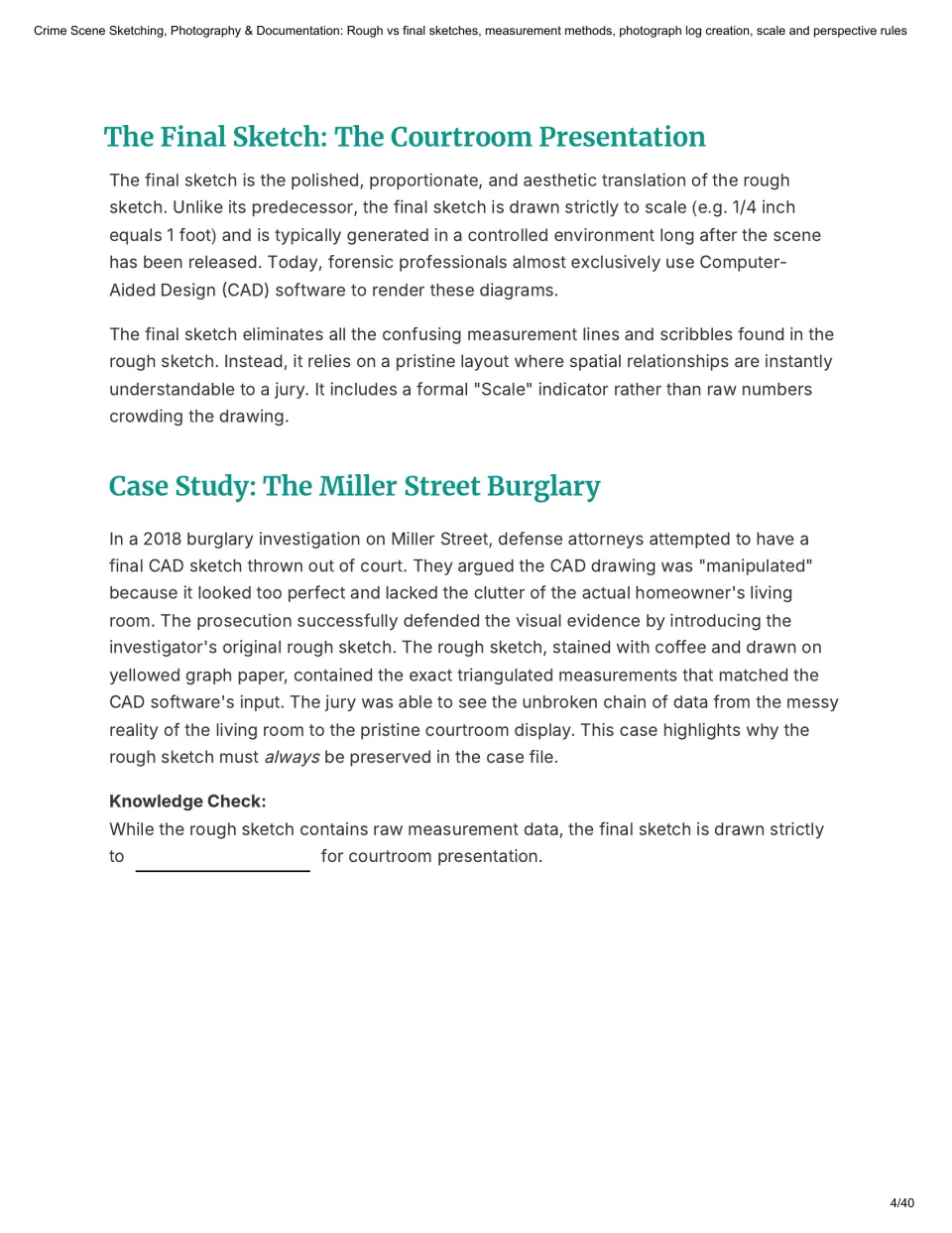 Chapter 1 continues with final sketches, the Miller Street Burglary case study, and a knowledge check on scale.