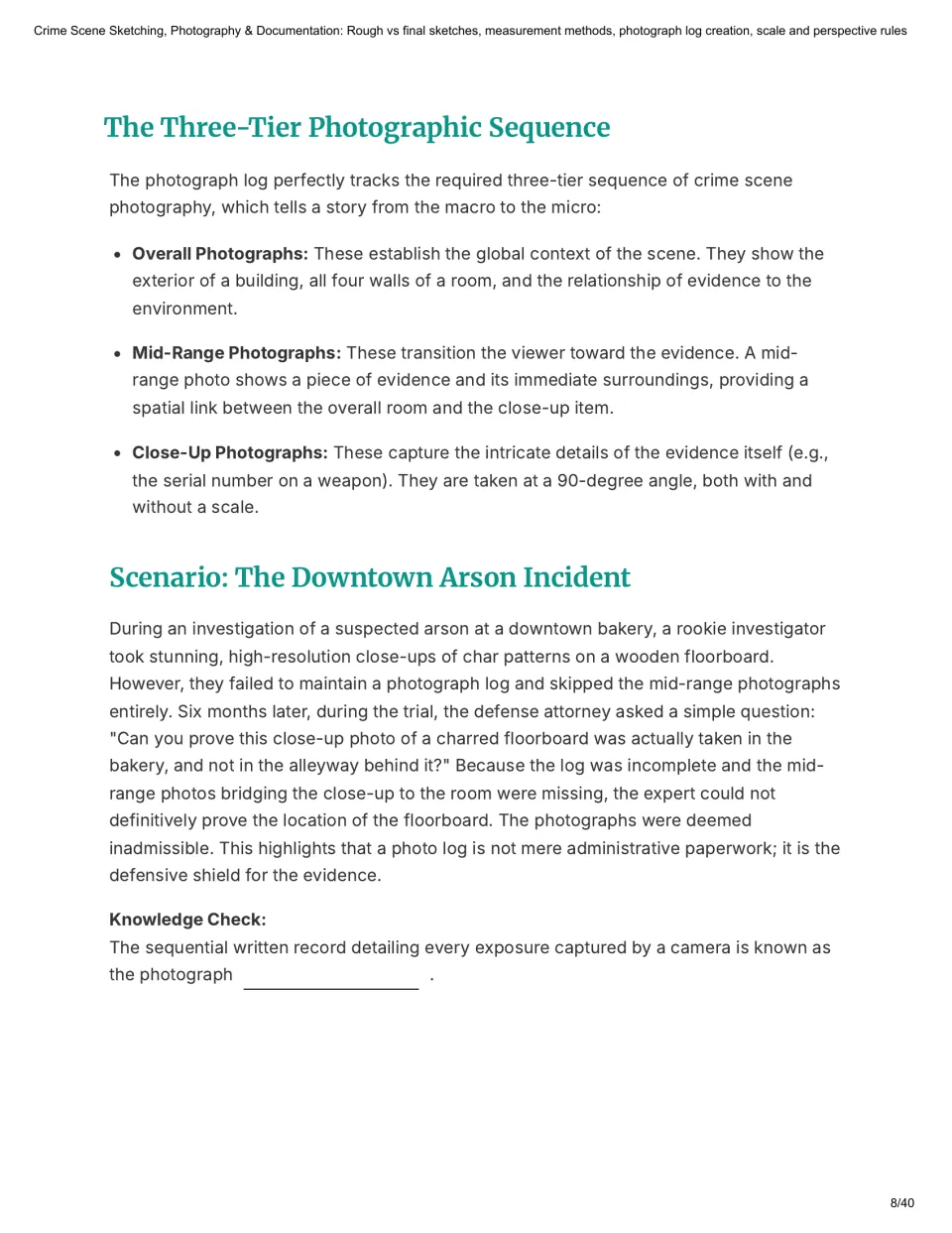 Chapter 3 covers overall, mid-range, and close-up photographs, an arson scenario, and a photograph log check.