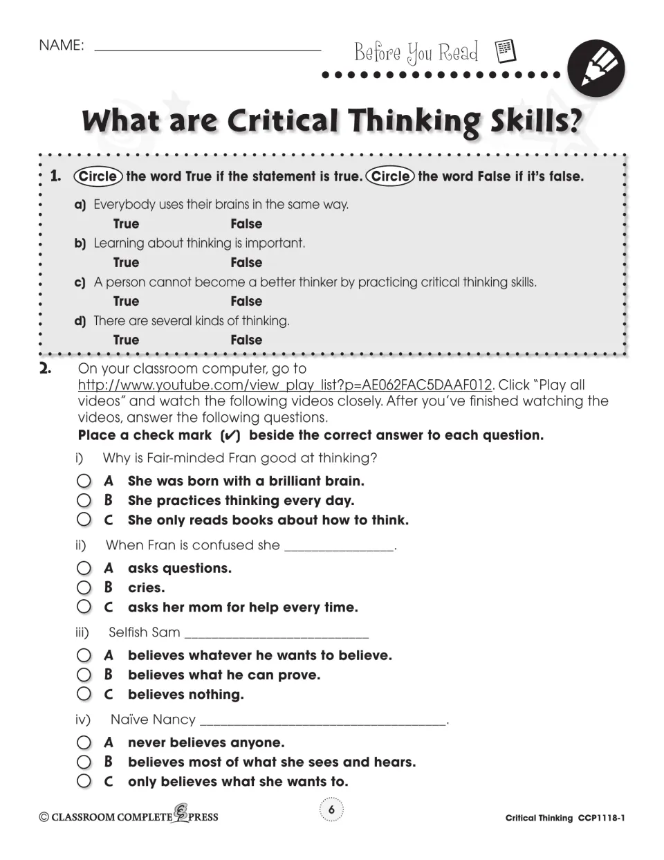 Before You Read: students circle true or false about thinking, then watch videos and check answers about Fair-minded Fran