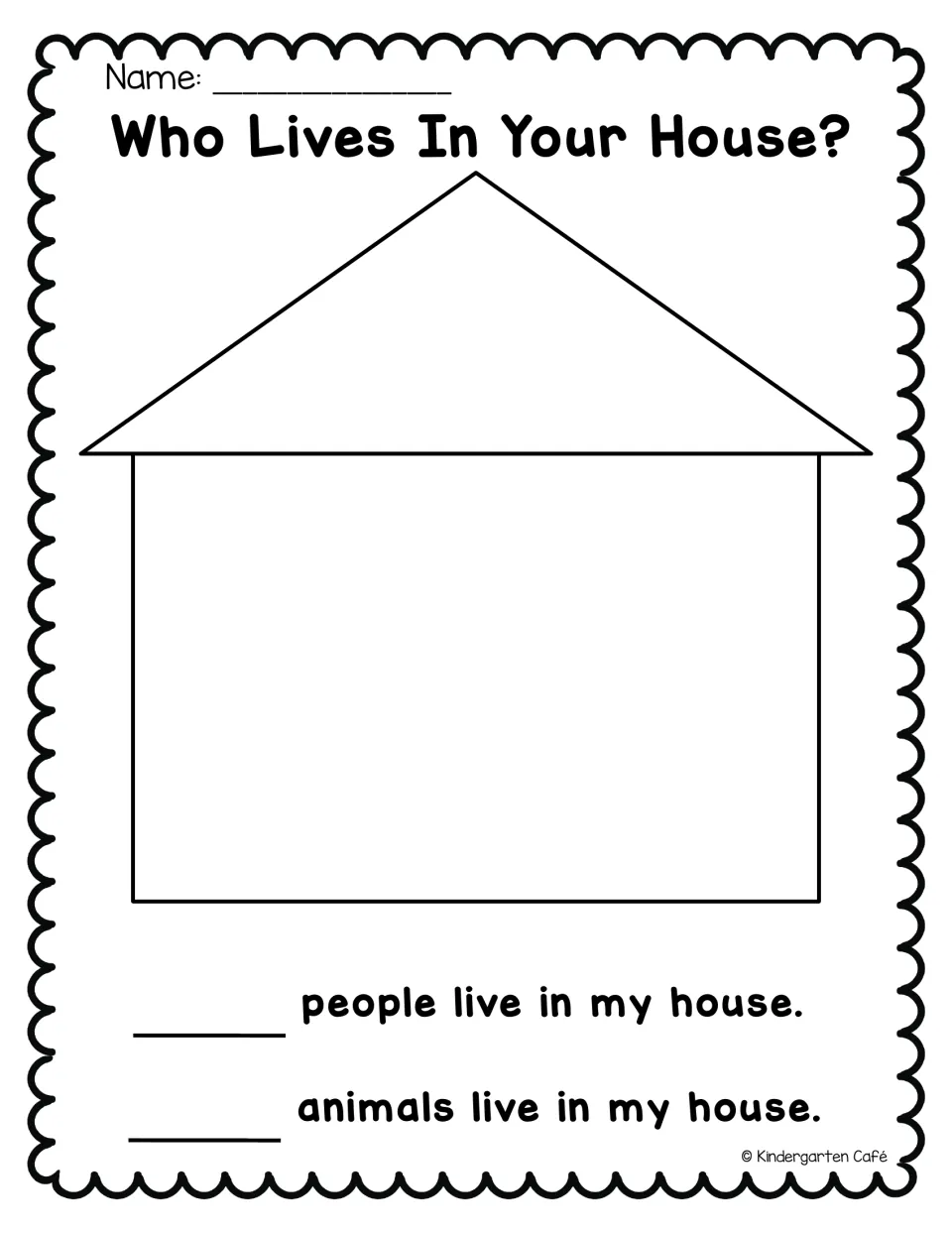 Who Lives In Your House? Students draw their household and write how many people and animals live in their house