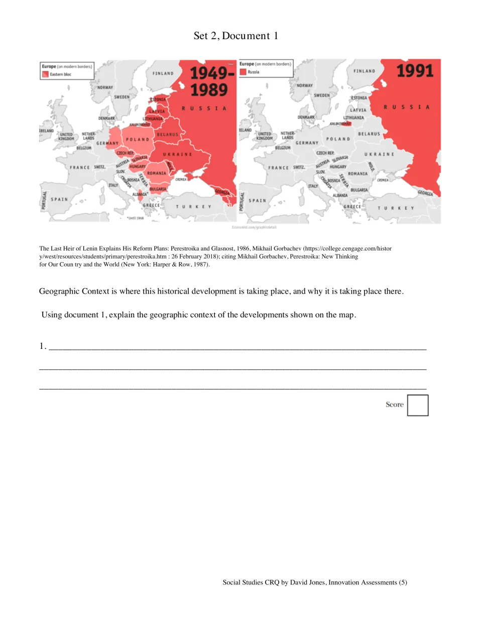 Soviet influence maps, Eastern bloc 1949-1989 vs Russia 1991: students explain the geographic context of the change shown