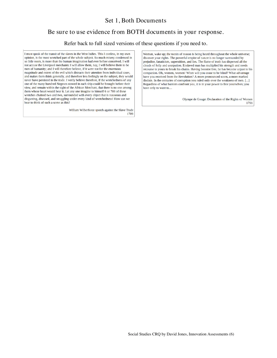 Both documents side by side: the Wilberforce and de Gouges excerpts reprinted so students can draw evidence from each