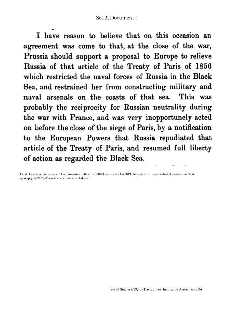 Set 2, Document 1: Lord Augustus Loftus discusses Russian neutrality and treaty restrictions in the Black Sea