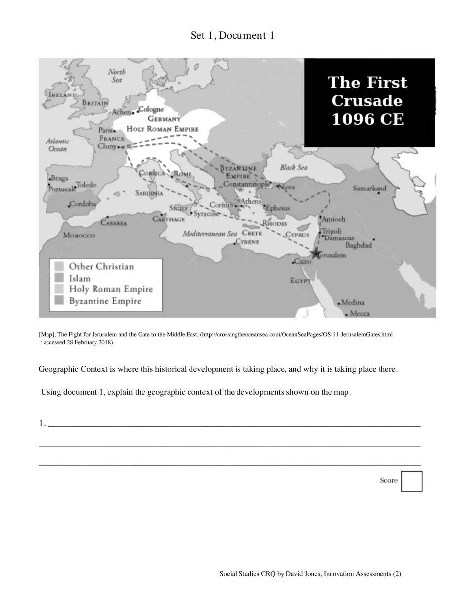 The First Crusade 1096 CE map: students use Document 1 to explain the geographic context of routes to Jerusalem