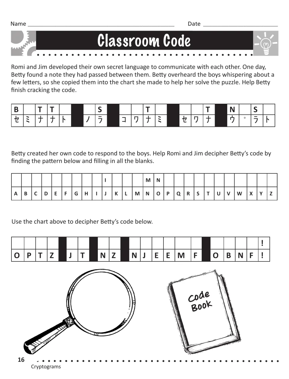 Classroom Code: students crack a symbol code for Romi and Jim's note, then find the letter-shift pattern in Betty's reply