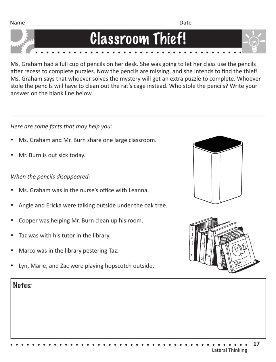 Classroom Thief!: a logic mystery where students use alibi clues on each person to work out who took the pencils