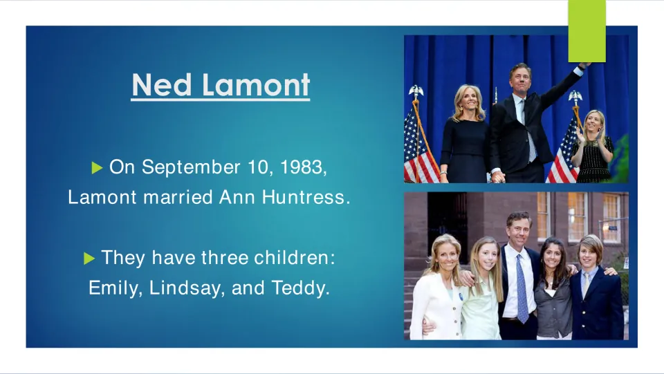 Biography slide 10: Lamont married Ann Huntress on September 10, 1983; their children are Emily, Lindsay, and Teddy.