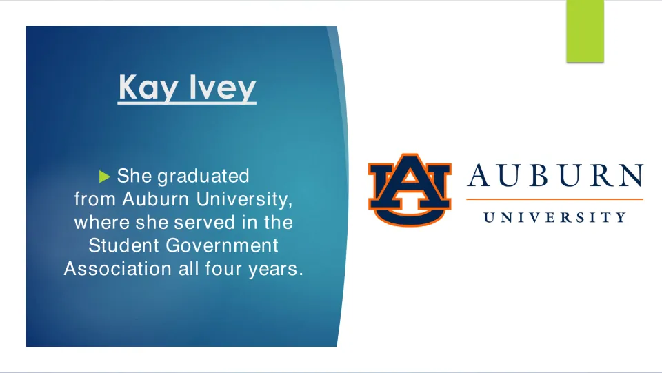 Biography slide on Kay Ivey’s Auburn graduation and four years in the Student Government Association