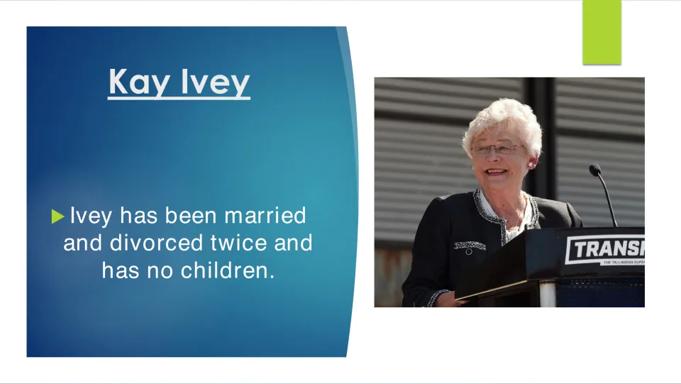 Biography slide stating that Kay Ivey has been married and divorced twice and has no children