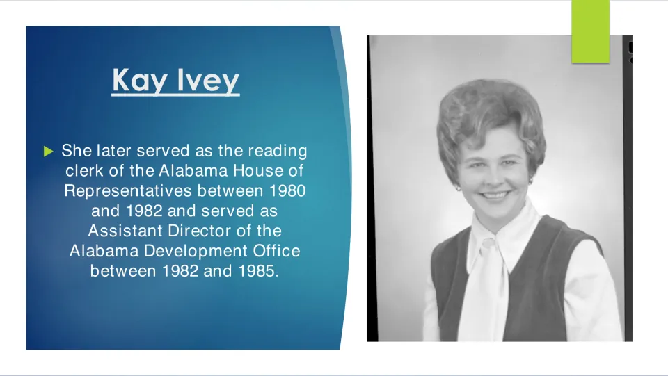 Biography slide on Kay Ivey’s work as Alabama House reading clerk and Alabama Development Office assistant director